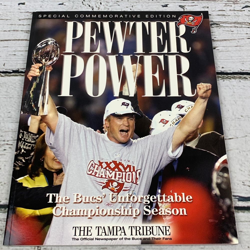 Tampa Tribune Pewter Power‎ Buccaneers Super Bowl XXXVII Championship Book 2003